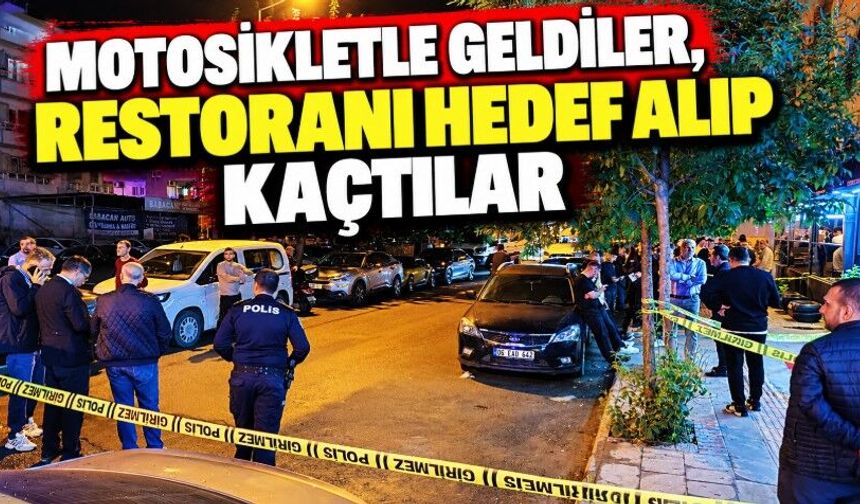 Motosikletle Geldiler, Restoranı Hedef Alıp Kaçtılar