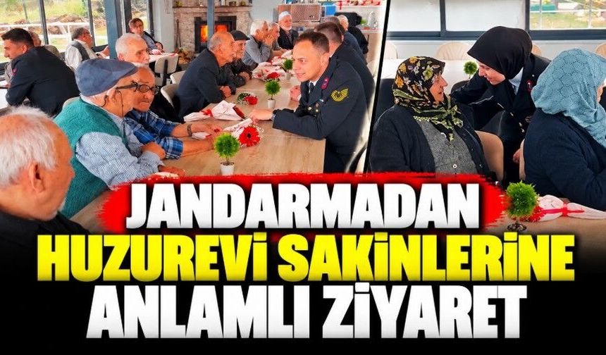 Jandarmadan huzurevi sakinlerine anlamlı ziyaret