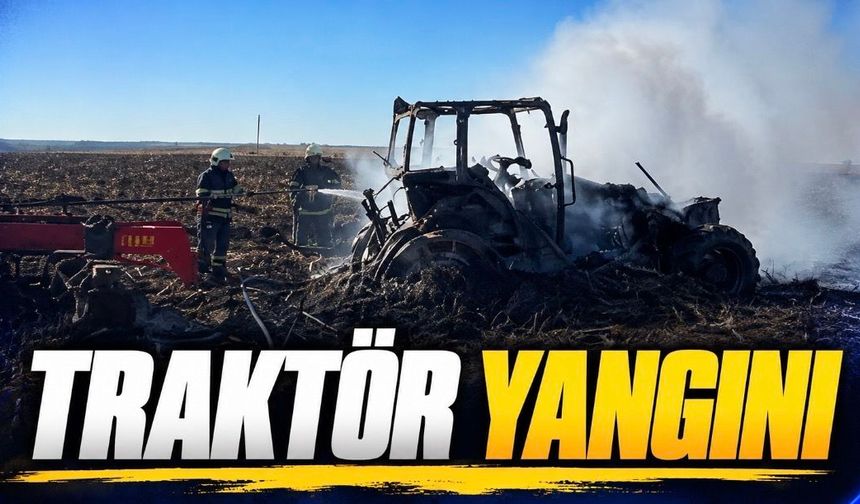 Traktör yangını