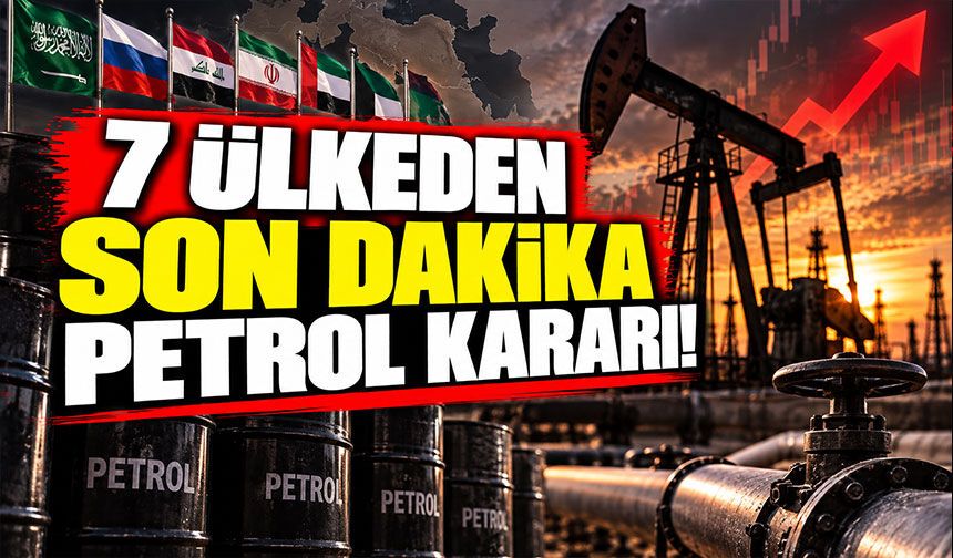Petrol piyasasında dengeleri değiştirecek karar! 7 ülkeden ortak hamle