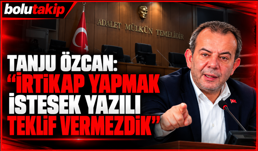 Tanju Özcan, “İrtikap yapmak istesek yazılı teklif vermezdik”
