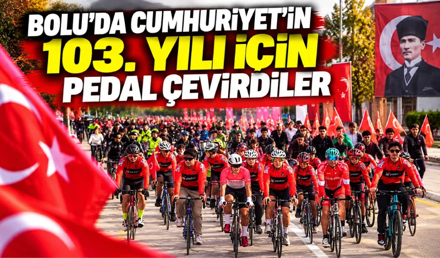 Bolu’da 29 Ekim coşkusu bisiklet turuyla yaşandı