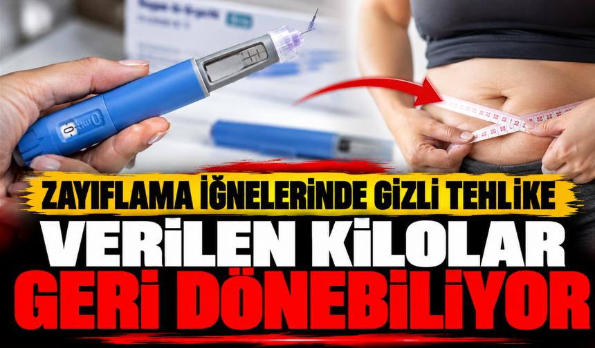 Zayıflama iğnelerinde gizli tehlike; Verilen kilolar geri dönebiliyor
